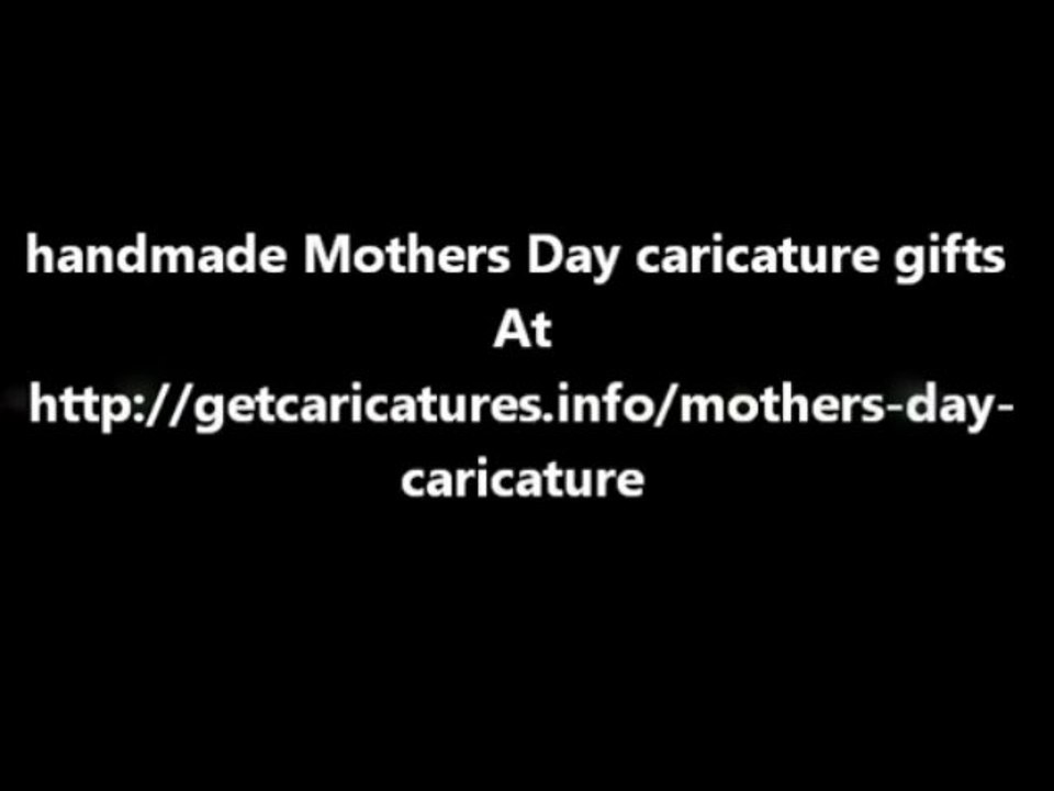 handmade Mothers Day caricature gifts