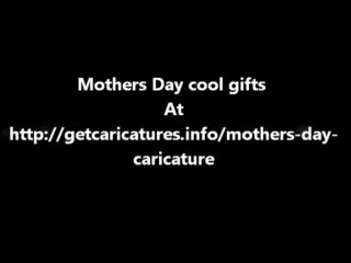 Mothers Day cool gifts
