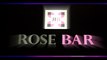 ROSE BAR MONS