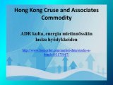 Hong Kong Cruse and Associates Commodity