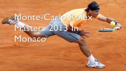 See Full Online ATP Monte-Carlo Rolex Masters