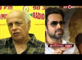 Mahesh Bhatt is worried about Emraan Hashmi's career