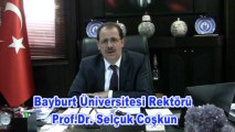 Bayburt Üniversitesi Rektörü Selçuk Coşkun--