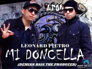 Mi Doncella  Leonard Pietro   'Demian Bass The Producer' REGGAETON ARGENTINO
