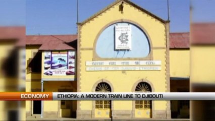 Ethiopia: A modern train line to Djibouti