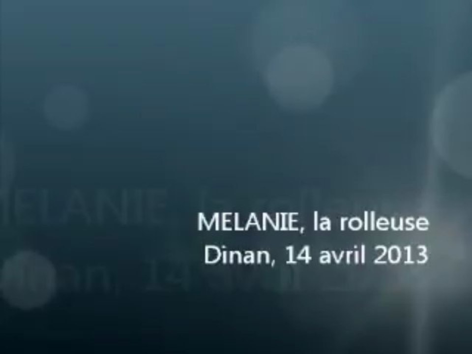 Mélanie la rolleuse