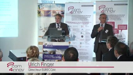 Intervention d'Ulrich Finger - EURECOM - membre fondateur de Com4Innov