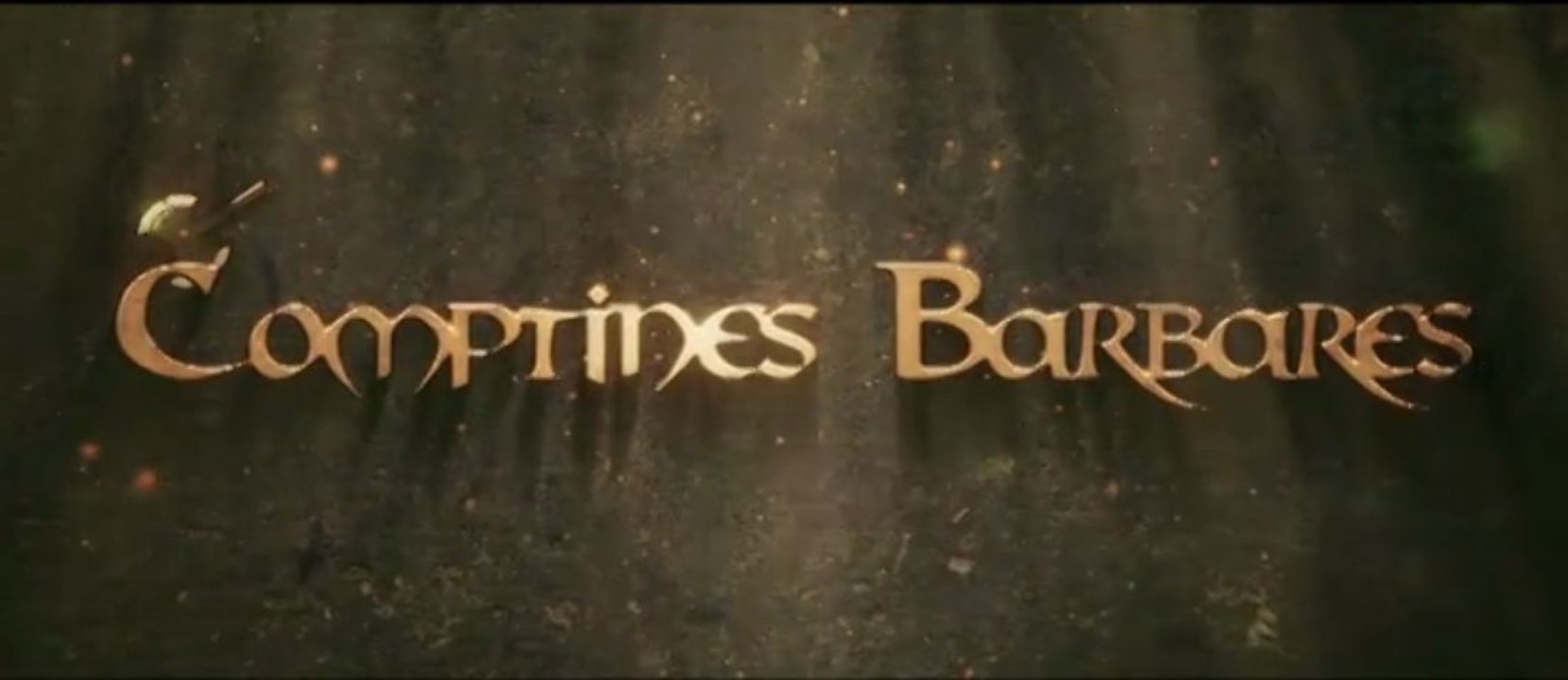 Comptines barbares Bande annonce