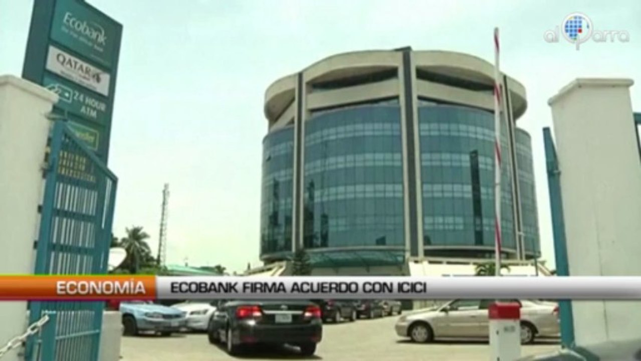 Ecobank firma un acuerdo con ICICI