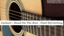 Cours guitare : jouer Band On The Run de Paul Mc Cartney & Wings - HD
