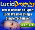 Lucid Dreaming Made Easy - Would You Like to Become a Master Lucid Dreamer?
