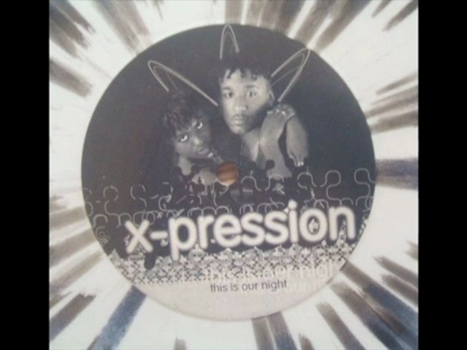 X-Pression - This Is Our Night (Single Club Mix)