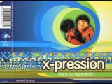 X-Pression - This Is Our Night (Dance Or Die Mix)