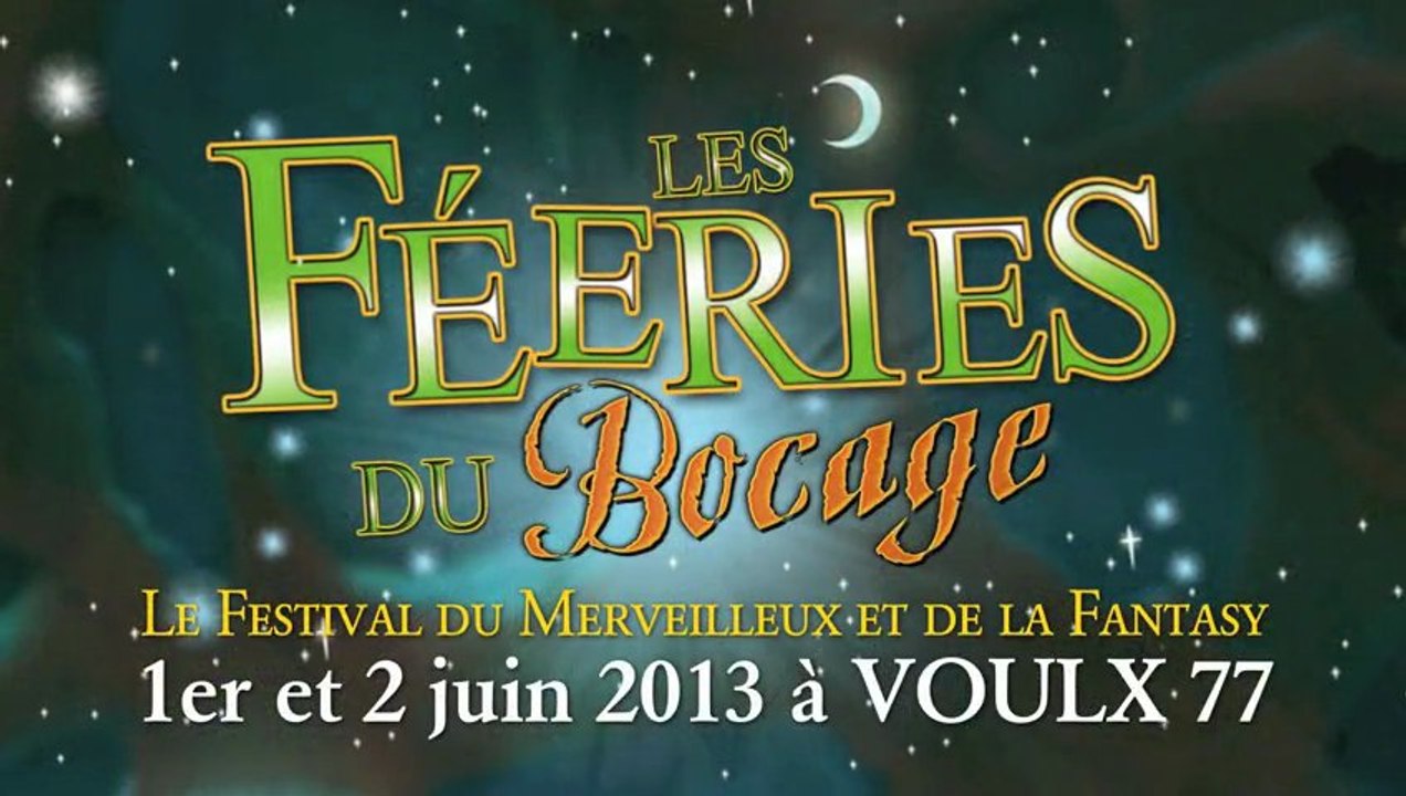 Les Féeries du Bocage 2013 (bande annonce, 30 secondes HD)