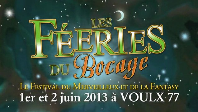 Les Féeries du Bocage 2013 (bande annonce, 30 secondes HD)