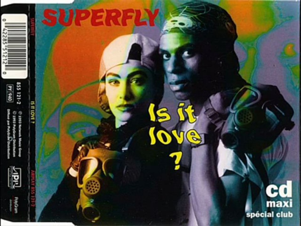Superfly - Is It Love (Extended Mix)
