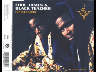 Cool James & Black Teacher - Dr. Feelgood (Doctor Statikk Mix)