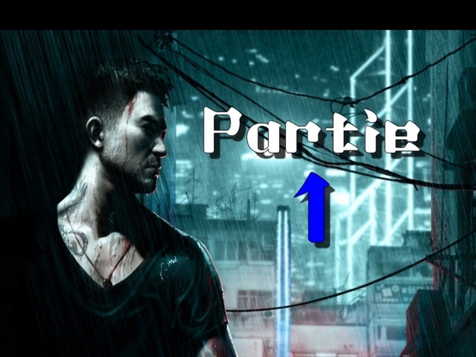 Sleeping Dogs: Nightmare in North Point - Partie 1