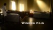 Window Pain, Short Film (Court Métrage)