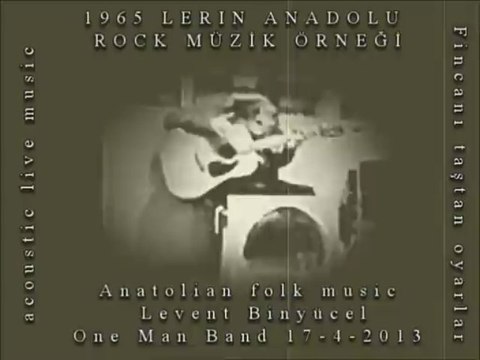Levent Binyücel - one man band- fincanı taştan oyarlar 1965 anadolu rock nostarji tasarım