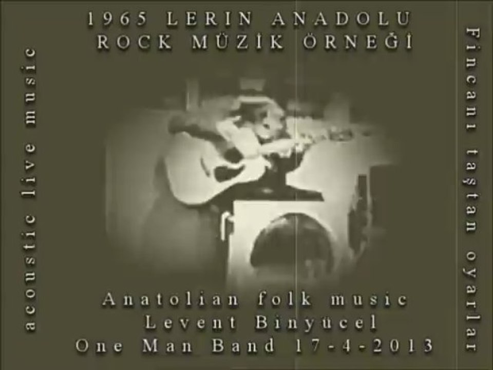 Levent Binyücel - one man band- fincanı taştan oyarlar 1965 anadolu rock nostarji tasarım