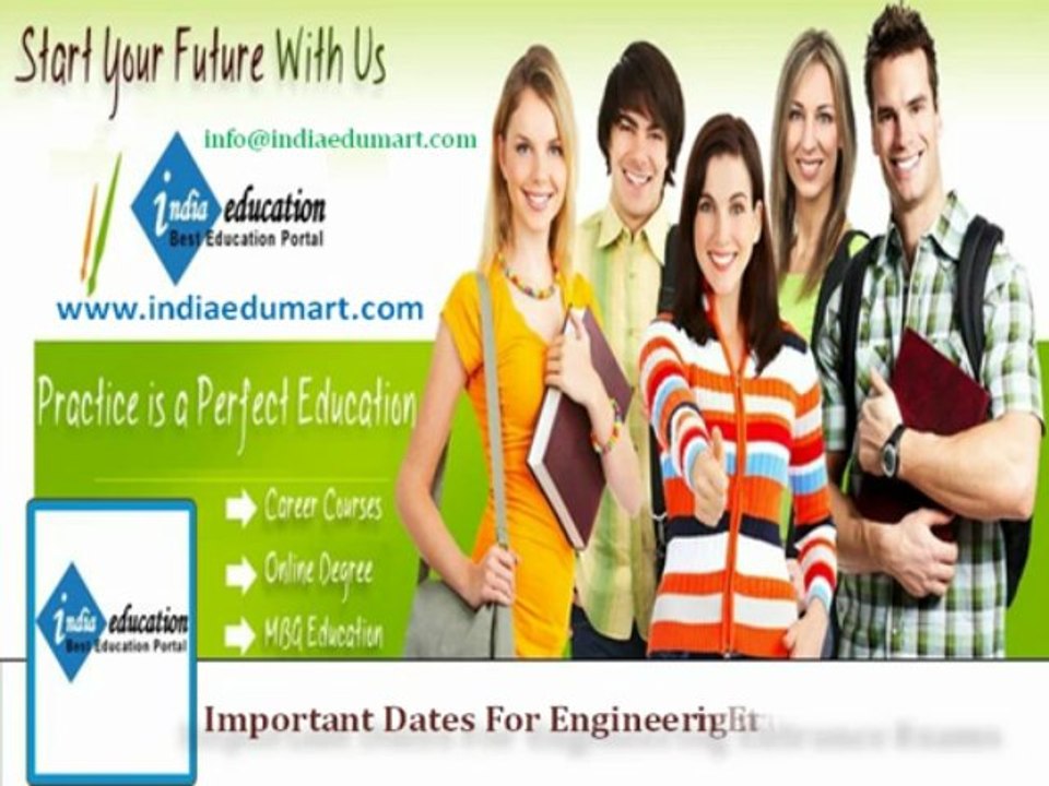 Important Dates For Engineering Entrance Exams