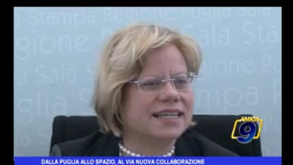 Dalla Puglia allo spazio, al via nuova collaborazione