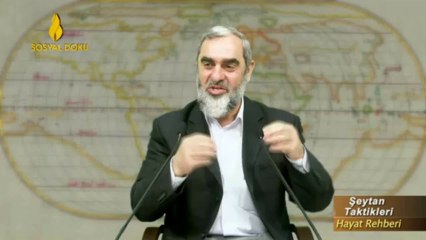 Nureddin Yıldız - Şeytan Özel Yetkilidir. Peygamber Bile Dinlemez