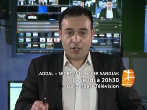 ADDAL + SPORT AVEC NACER SANDJAK CE JEUDI 18 AVRIL