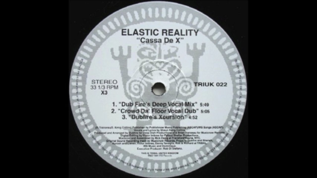 Elastic Reality - Cassa de X (Deep Dish Does X mix)