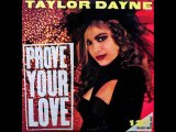 TAYLOR DAYNE - PROVE YOUR LOVE (12