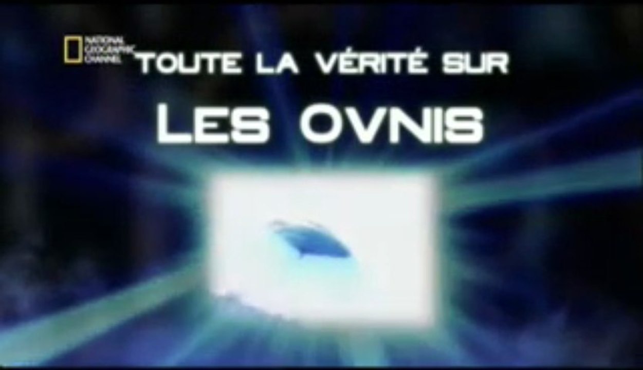 Toute la vérité sur les ovnis