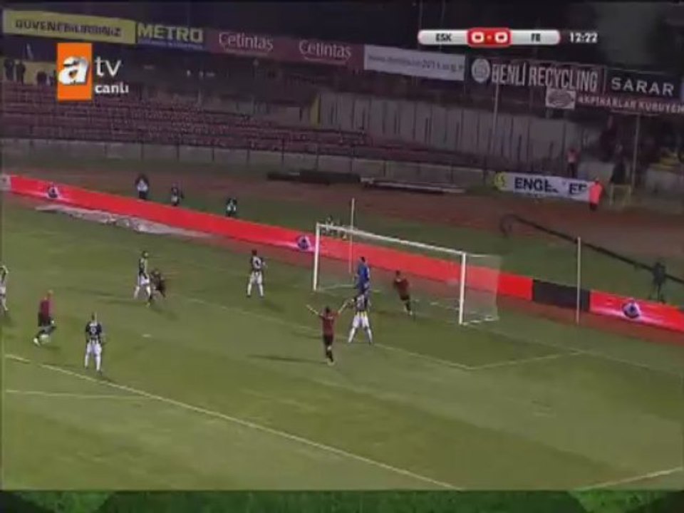 Eskisehirspor 1-1 Fenerbahce