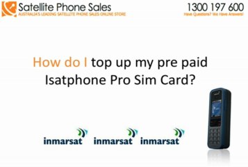 What do I do to have a top up on my isatphone pro satellite phone in Australia