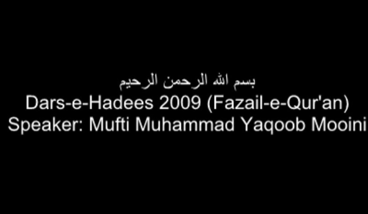 Dars-e-Hadees 2009 (Fazail-e-Qur'an)