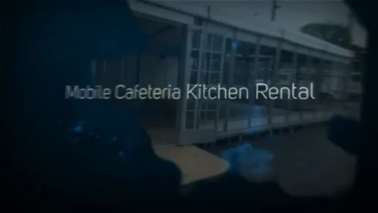Mobile Cafeteria Kitchen Rental
