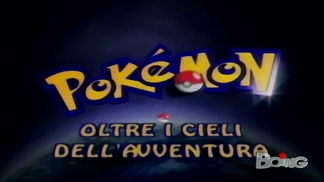 2° Sigla d'apertura italiana - Pokémon - Oltre i cieli dell'avventura (2 min.) [HD - By En Tw]