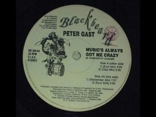 Peter Gast - Music's Always Got Me Crazy (Club Mix)