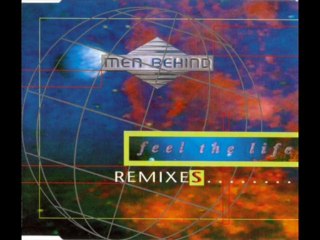 Men Behind - Feel The Life (Near East Mix)