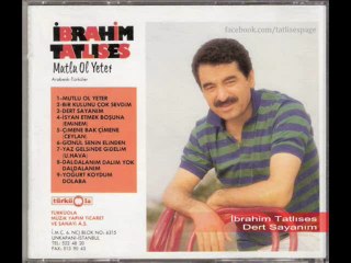 Ibrahim Tatlıses - Dert Sayanım