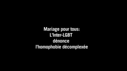L'Inter-LGBT dénonce l'homophobie "décompléxée"