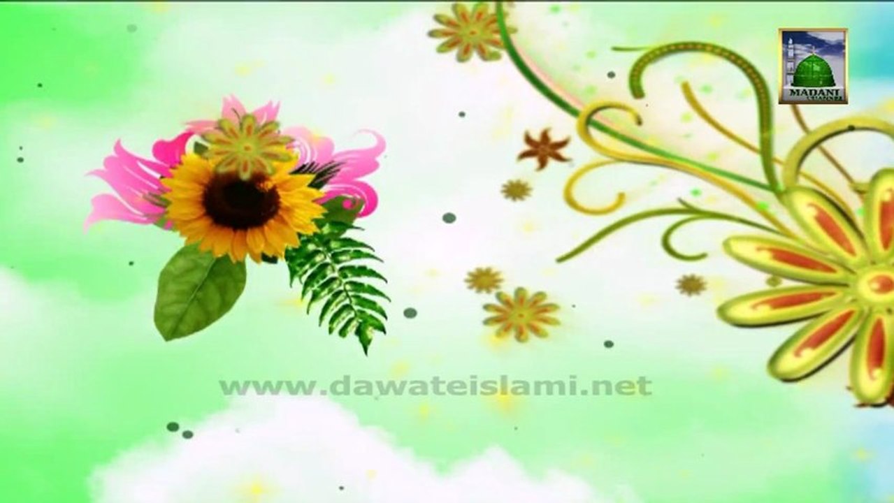 Madani Guldasta:24 - Dua Mangna - Haji Mushtaq Attari