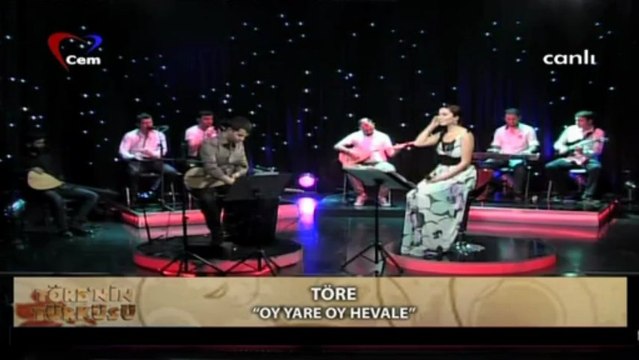 06 töre oy yare oy hevale 17.04.2013 töre'nin türküsü