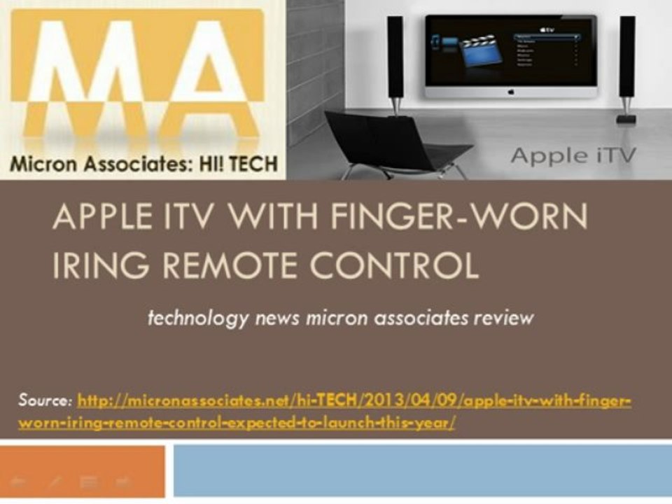 Apple iTV with finger-worn iRing remote control | technology news micron associates review