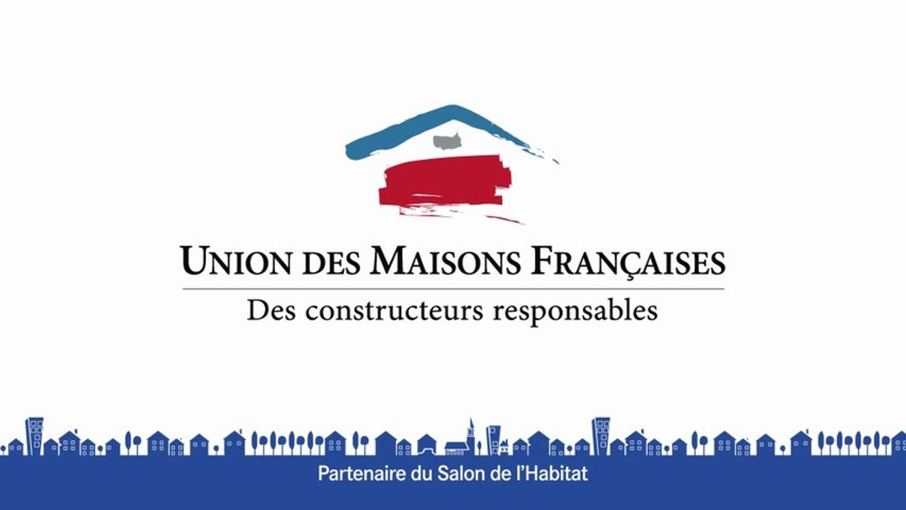 L'Union des Maisons Françaises, partenaire du Salon de l'Habitat 2010