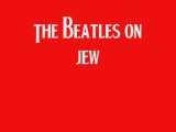 The Beatles sur les juifs et les médias
