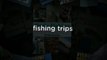 Get insider tips and recommended resources on fishing trips