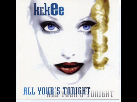 Kekee - All Your's Tonight (Radio Edit)