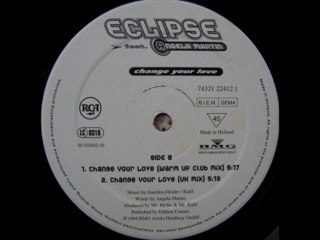 Eclipse Feat. Angela Martin - Change Your Love (Warm Up Club Mix)