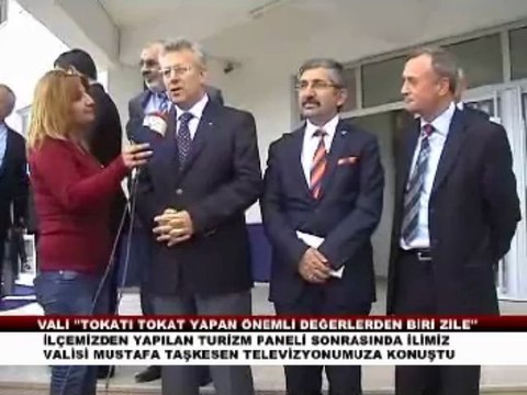 İLİMİZ VALİSİ MUSTAFA TAŞKESEN TOKAT I TOKAT YAPAN EN ÖNEMLİ UNSURLARDAN BİRİ ZİLE DİR DEDİ